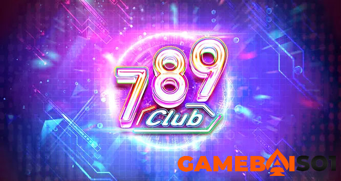 TẢI 789 CLUB - CỔNG GAME 789 CLUB